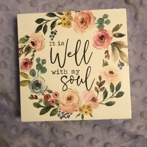It is well with my soul decor